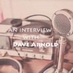 The Dave Arnold Interview