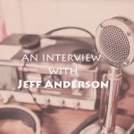 Jeff_Anderson_interview_Project_Pastor