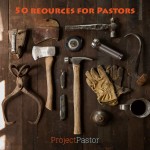 50 Resources for Pastors